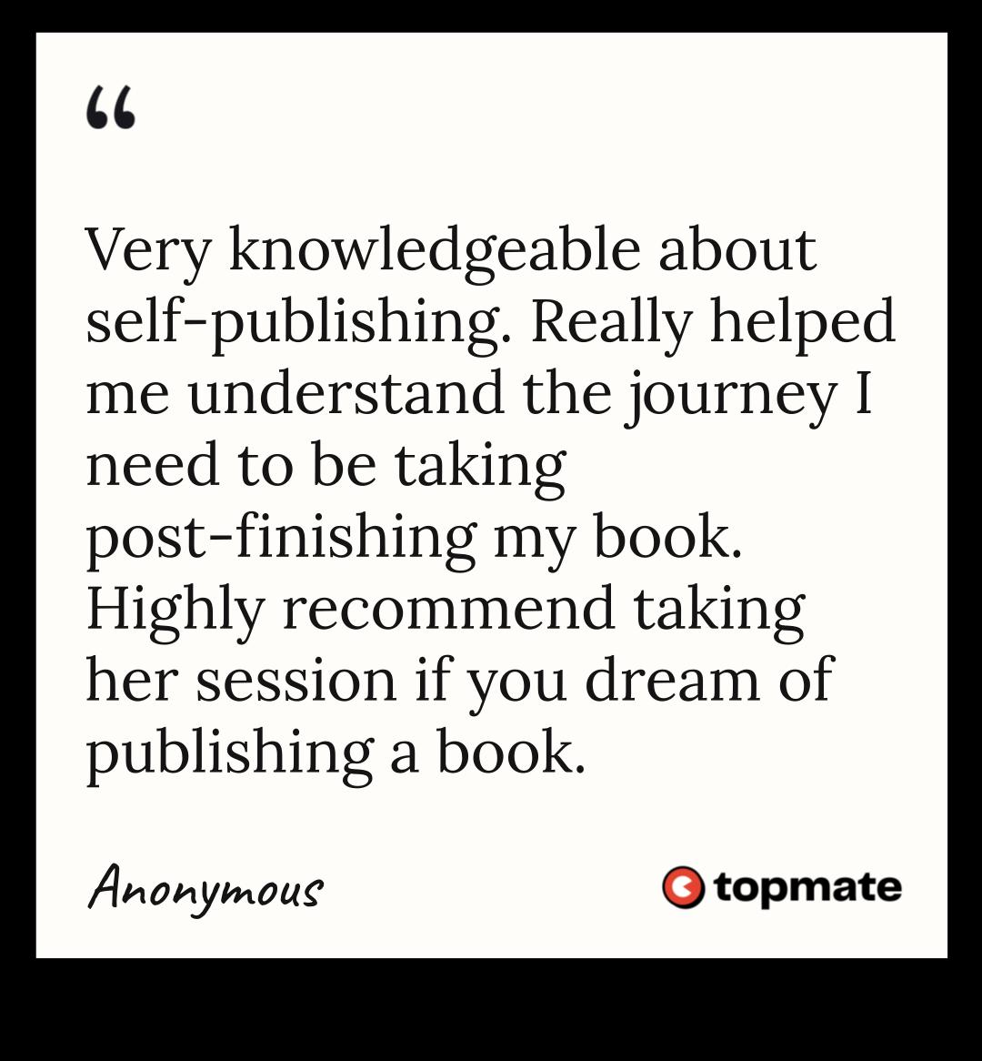 Testimonial: Very knowledgeable about self-publishing